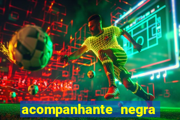 acompanhante negra s o paulo